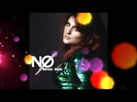 Megan Trainor  -  No DJCrush Remix