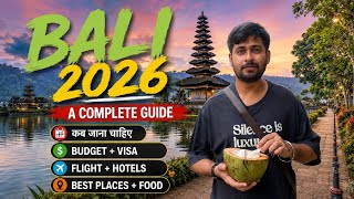 Bali tour budget | Bali tour package | Bali Travel itinerary | Bali Indonesia trip cost from India