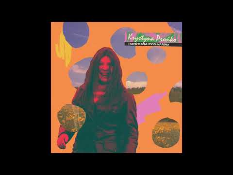 1. "Trafić w czas" - Krystyna Prońko - COCOLINO edit