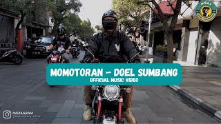 Download lagu Doel Sumbang - MOMOTORAN mp3 Download lagu Doel Sumbang - MOMOTORAN mp3