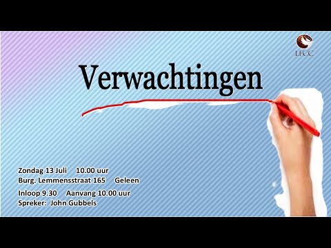 Preek 2025 07 13  - "Verwachtingen" -  John Gubbels