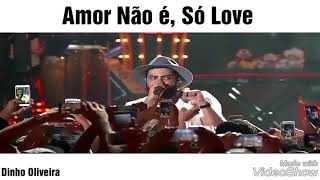 HENRIQUE & JULIANO - AMOR NÃO É SÓ LOVE