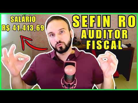 Concurso SEFIN RO🔴 Auditor Fiscal de Rondônia | Remuneração | Edital | Carreira | Salário