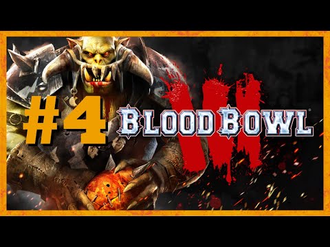 BLOOD BOWL 3 Gameplay #4 | BLACK ORCS VS SKAVEN (HEAVY CASUALTIES)