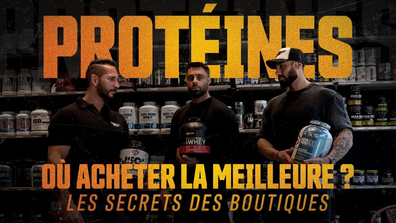 COMPLEMENTS ALIMENTAIRES, ON NOUS ARNAQUE ? CHOISIR LA MEILLEURE PROTEINE EN BOUTIQUE. PARTIE 1.