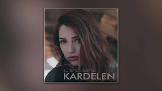 Kardelen - Şanıma İnanma