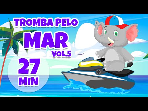 Tromba Pelo Mar Vol. 5 - Giramille 27 min | Desenho Animado Musical