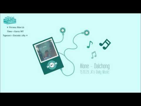 [Vietsub+Kara] 151029 JK's Daily Music on Twitter - Alone (Dalchong @CHEEZE)