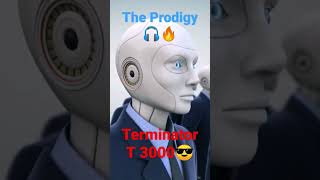 Download lagu Terminator T 3000😎music The Prodigy🔥🎧#shorts mp3 Download lagu Terminator T 3000😎music The Prodigy🔥🎧#shorts mp3