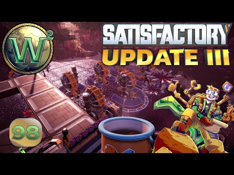 Satisfactory Update 3, Episode 98: Bringing Back Uranium and Hooking Up Water - Let's Play