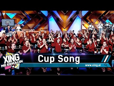Xing me Ermalin 29 - Cup Song në Xing