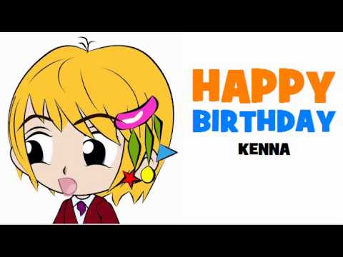 HAPPY BIRTHDAY KENNA!