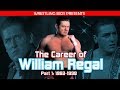 The Career of William Regal: 1983 - 1998