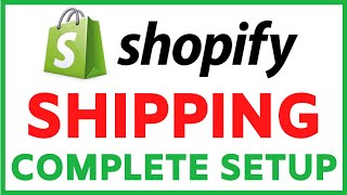 Shopify Shipping Settings | How To Setup Shipping Rates In Your Store