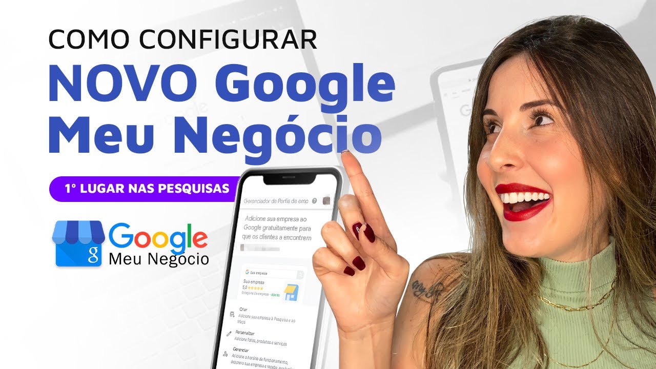 Como Configurar o Google Meu Negócio? PASSO A PASSO Atualizado