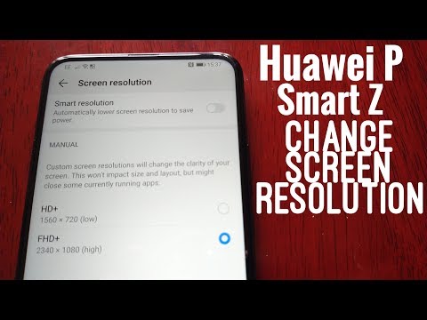 Huawei P Smart Z How To Change Screen Resolution