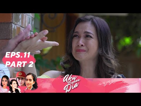 Pertemuan Terakhir | Aku Bukan Dia Episode 11 Part 2 TAMAT