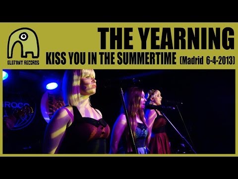 THE YEARNING - Kiss You In The Summertime [Live Siroco, Madrid | 6-4-2013] 8/9