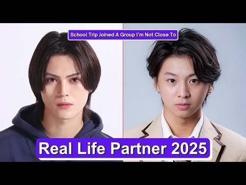 Kan Hideyoshi & Kodai Fujimoto 💖(School Trip Joined A Group I’m Not Close To) RealLife Partners 2025