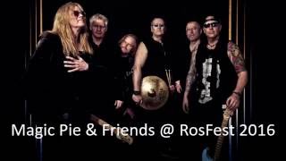 Magic Pie & Friends @ Rosfest USA 2016