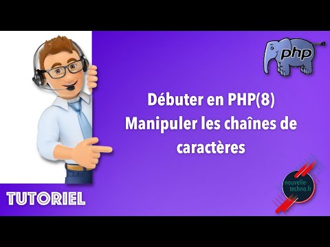 2 Débuter en PHP Manipuler les chaînes de caractères PHP8