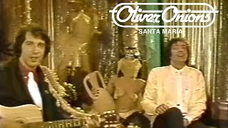 Oliver Onions - Santa Maria  (German TV Musicvideo)