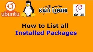How to List all Installed Packages in Ubuntu Debian Linux Mint