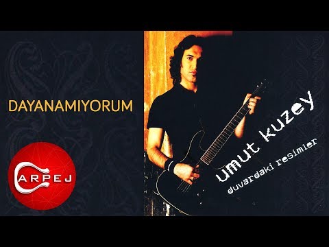 Umut Kuzey - Dayanamıyorum (Official Audio)