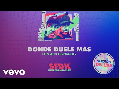 SFDK & Abbi Fernández - Donde Duele Más