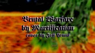 Brutal Warfare by Mortification - cover by Jeff Lewis