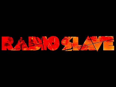 Mix 4: Classic Radio Slave tunes 2006-2012