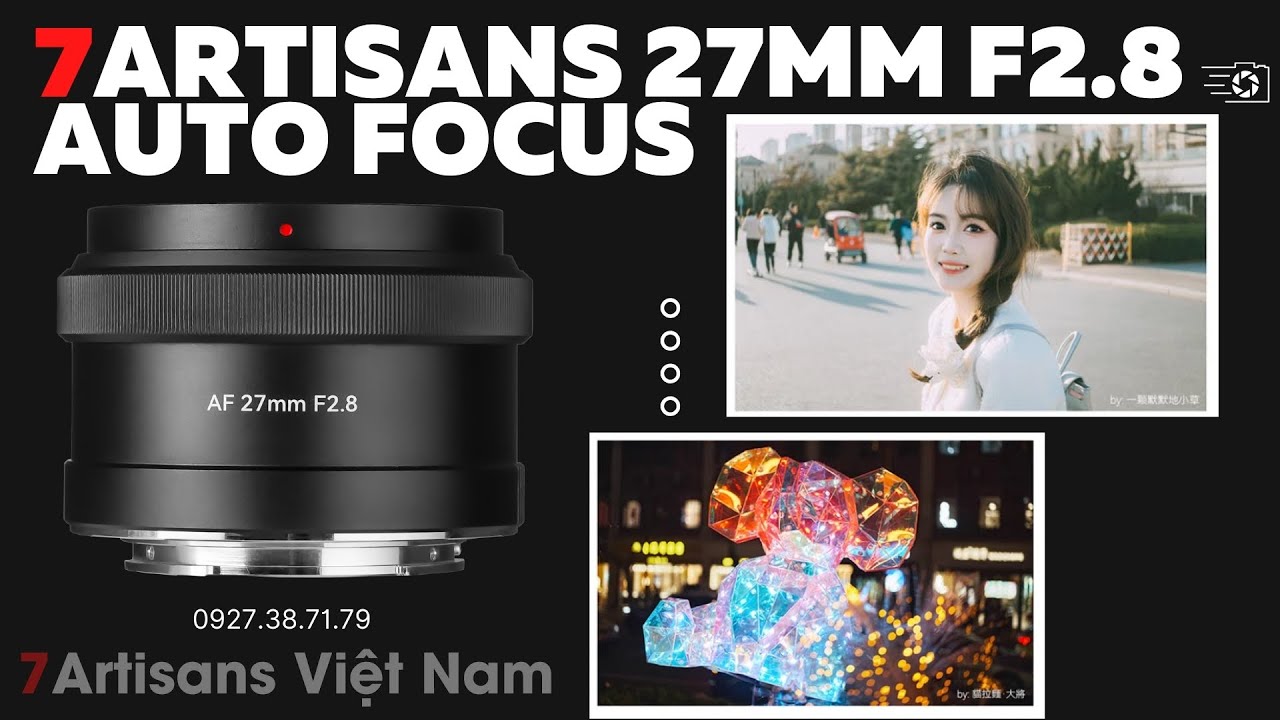 Video Ống kính 7Artisans 27mm F2.8 AF Pancake cho Fujifilm/Sony/Nikon