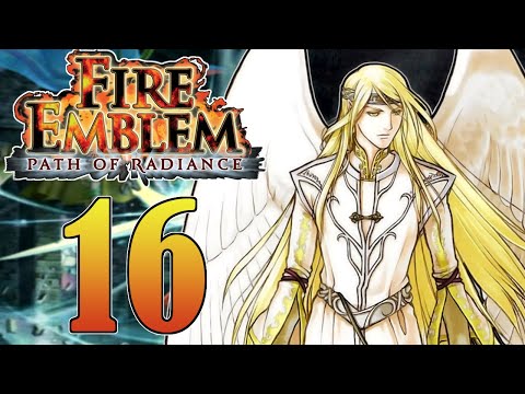 Serenes Forest! | Fire Emblem Path Of Radiance (Part 16 - Blind) [Difficult]