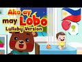 Ako Ay May Lobo Lullaby | Flexy Bear Original Awiting Pampatulog Nursery Rhymes & Songs