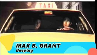 Max B. Grant – Beeping