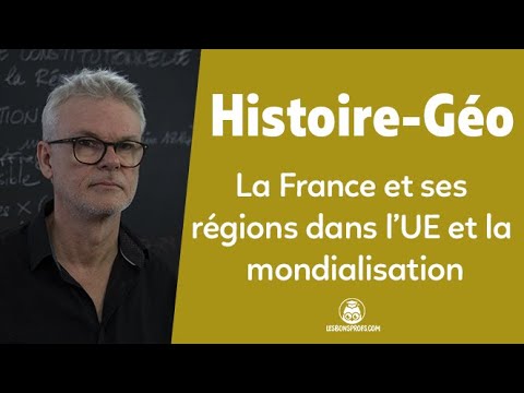 La France et ses régions dans l’UE et la mondialisation