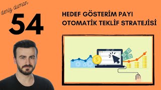 Hedef Gösterim Payı Otomatik Teklif Stratejisi | Google Ads 2021 Ful E