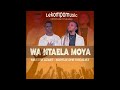 wa ntaela moya master azart u0026 kgotlie dhe vocalist@lekompomusic.com