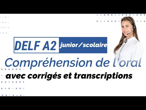 DELF A2 junior/school - Listening comprehension (no 01) Sample papers