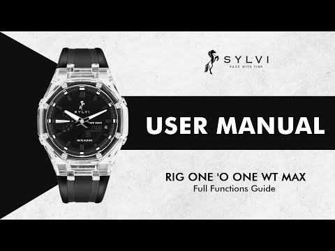 SYLVI RIG ONE 'O ONE WT Max User Manual ⌚| How To Use RIG ONE 'O ONE WT Max Watch Guide✔️ #UserGuide
