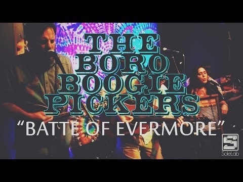 Boro Boogie Pickers - Battle of Evermore - Live || Solelab Media