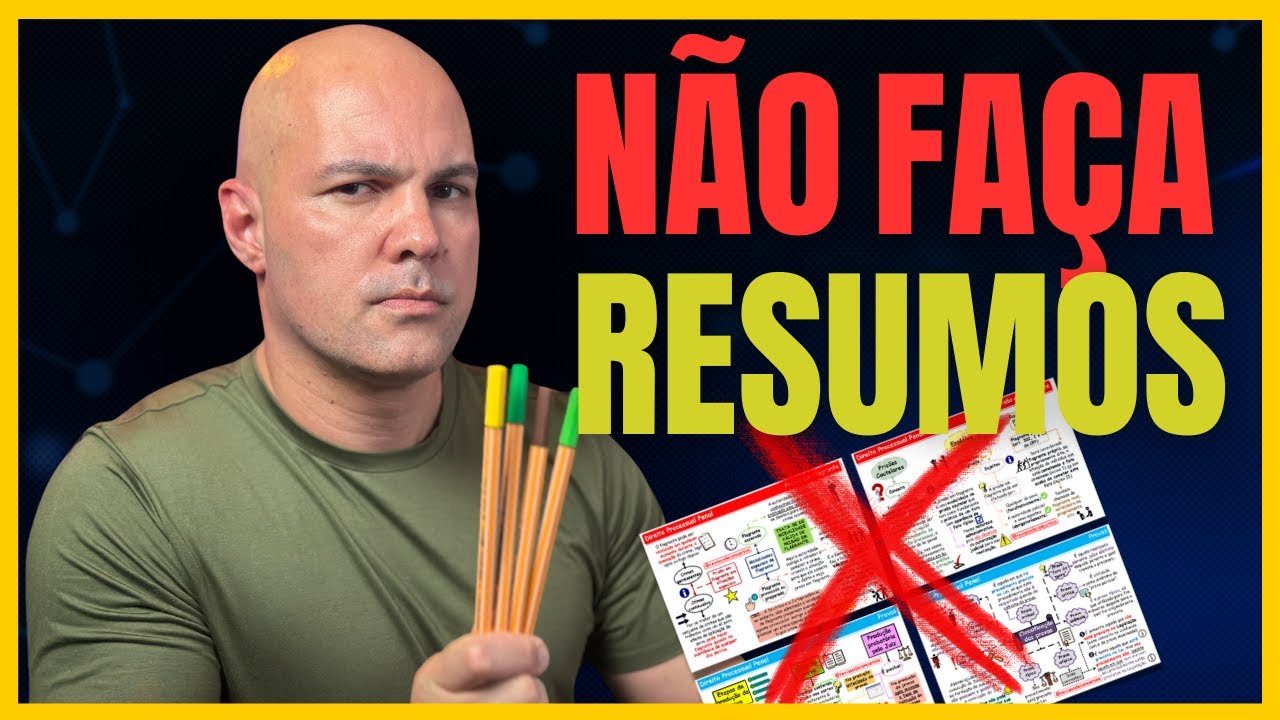 NÃO faça RESUMOS no seu estudo para concursos públicos