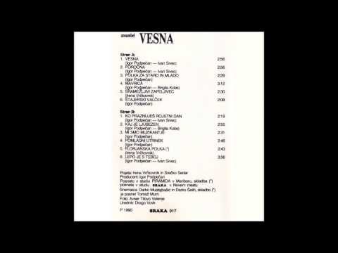 Ansambel Vesna - Pomladni utrinek