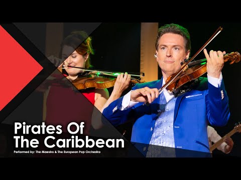 Pirates of the Caribbean - The Maestro & The European Pop Orchestra