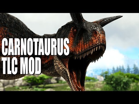 Carnotaurus TLC Mod! | An ARK Mod Trailer
