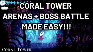 CORAL TOWER ARENA COMPLETIONS + BOSS BATTLE MADE EASY!!!   #HOLLOW KNIGHT SILKSONG
