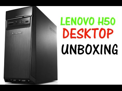 Lenovo H50 Desktop PC - Unboxing (HD)