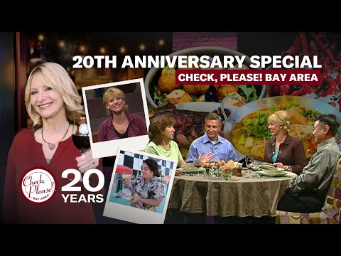 Check, Please! Bay Area: 20th Anniversary Special | KQED Food