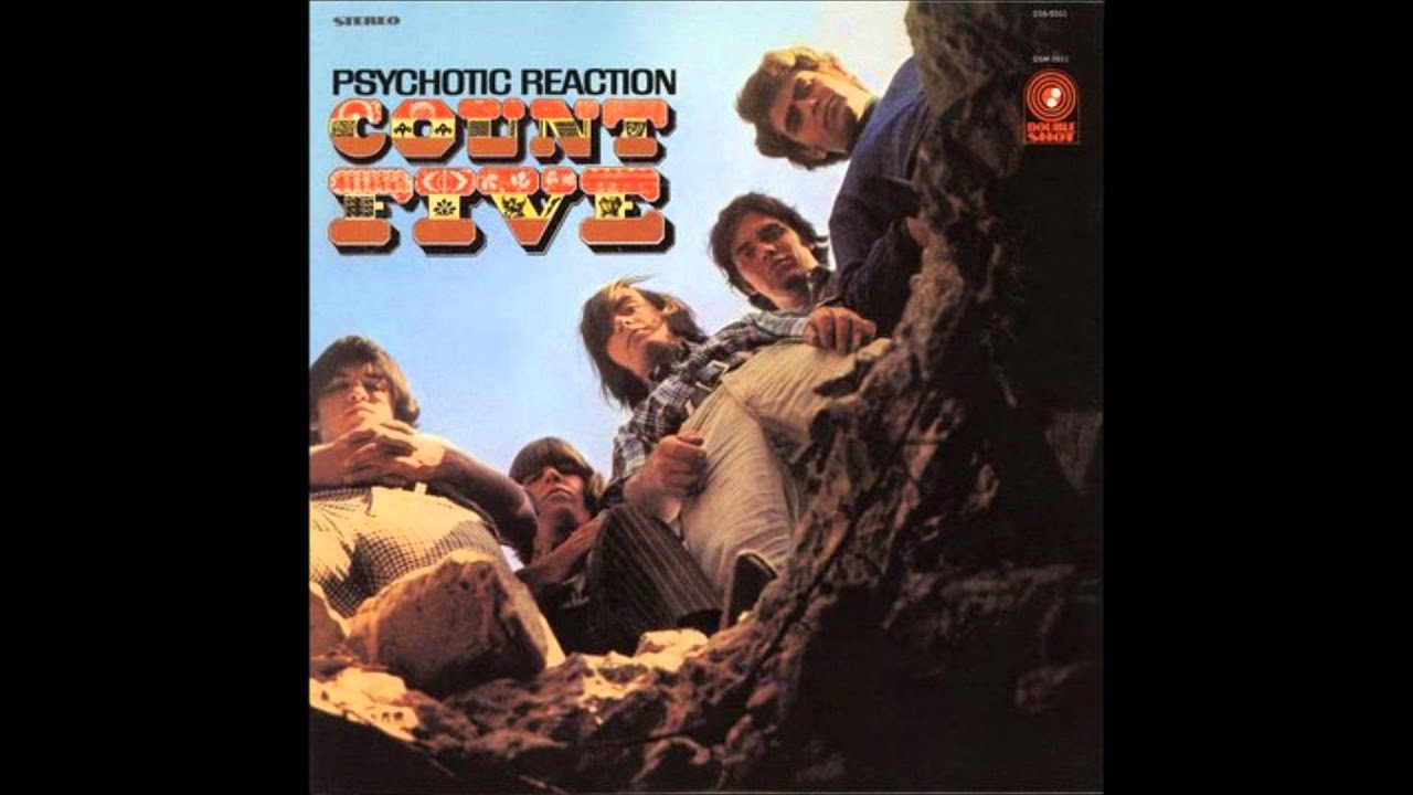 The Count Five - Psychotic Reaction - YouTube
