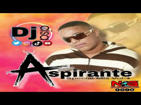 ASPIRANTE SPECIAL MIX VOL.4 ❌ DJ CISA